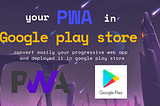 Create PWA Using Angular and deploy it in google play store in 5 minutes; with demo