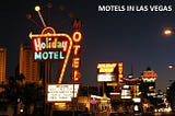 HOW TO FIND CHEAP & BEST MOTELS IN LAS VEGAS
