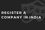 Register a company in india