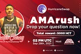 AMARush Recap: HurricaneSwap