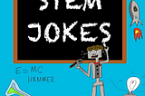 101 STEM Jokes by Orion Razat