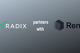 Radix partners with Ren Protocol