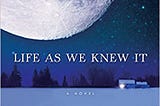 Book Review: Life As We Knew It by Susan Betha Pfeffer