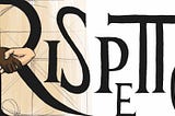 Un elogio del “rispetto”?