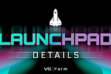 Intro to “Versus Launchpad”
