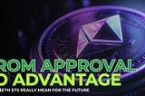 The Post-ETH ETF Approval Landscape Marks a New Era for Cryptocurrencies