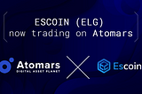 ESCOIN (ELG) GETS LISTED ON ATOMARS