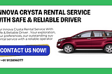 Innova Crysta Rental Service With Safe & Reliable Driver
