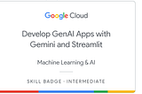 Developing Real-World Generative AI Applications with Gemini and Streamlit