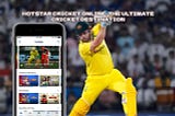 Hotstar Cricket Online: The Ultimate Cricket Destination