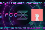 FatCats Capital x Sp00n1cus Royal FatCats Partnership Announcement