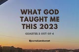 What God taught me this 2023