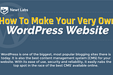 How To Make Your Very Own WordPress Website