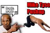 Why You Should Be Doing The Mike Tyson Push-up