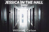 Jessica in The Hallway