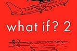 What If? 2 Book Review