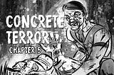 Concrete Terror — Chapter 5