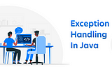 Exception Handling In Scripting as well as in Life.