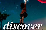 Discover