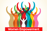 Women Empowerment : Issues and Solutions