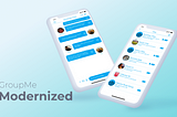GroupMe Redesign: A Contemporary Experience