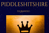 Saving Piddleshitshire — Pt. 10 — Pockets and the Free Press