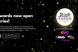 Rise Awards now open for entries