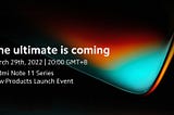 Xiaomi will launch their Redmi Note 11 series globally on March 29