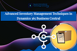 image represents inventory management techniques in Dynamics 365 business central