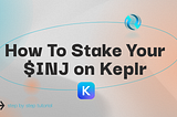 Stake Your $INJ on Keplr