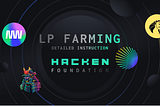 Hacken Vakfı Projeleri için LP Farming ile Tanışın