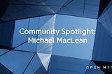 DAO Spotlight Michael MacLean
