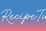 C6 — RecipeTutor: A Better Approach to Learning Apps