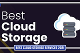 Best cloud storage in 2021