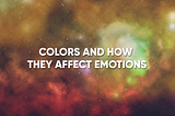 Colors And Emotions