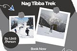 Nag Tibba Trek Package