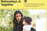 Rehousing LA Website Updated to Dive Deep Into How LAHSA Addresses Homelessness