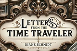 The Time Traveler Series