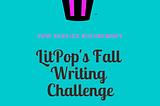 LitPop’s Fall Writing Challenge: What’s the Most Interesting Book to TV or Movie Adaptation?