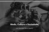 PodEntender 049 — Medo, Cultura, Sociedade e Vigotski