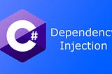 Demystifying Dependency Injection in .NET C#