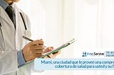 Seguro de salud en Miami | Fsinsurance.us