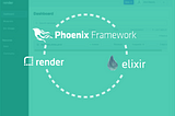 Deploy Phoenix 1.6 / Elixir 1.3 on Render.com: A Working Guide