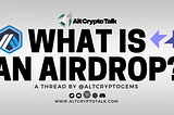 What is an Airdrop?