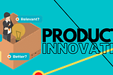 Product Innovation