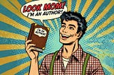 Look Mom! I’m An Author!