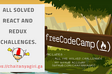 Solving React challenges from FreeCodeCamp. | ALL SOLVED REACT AND REDUX CHALLENGES.