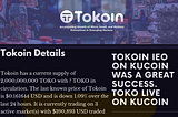 INFOGRAPHICS | TOKOIN IEO PROVE TO BE A GREAT SUCCESS. TOKO IS NOW LIVE ON KUCOIN
