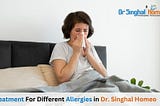 Finding the Best Doctor for Allergy Treatment: A Comprehensive Guide to Homeopathic Care