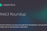 Web3 RoundUp